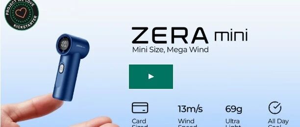 ZERA mini: Can This Ultra-Compact Turbine Handheld Fan Hit $200K on Crowdfunding?