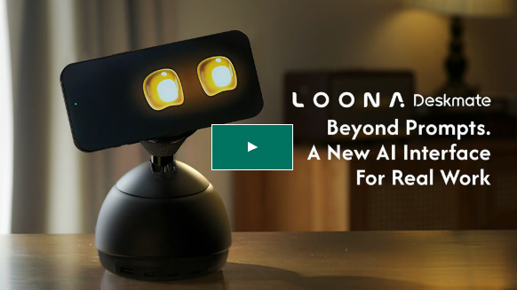 Loona Deskmate: AI Desktop Robot Aims for $1 Million on Kickstarter